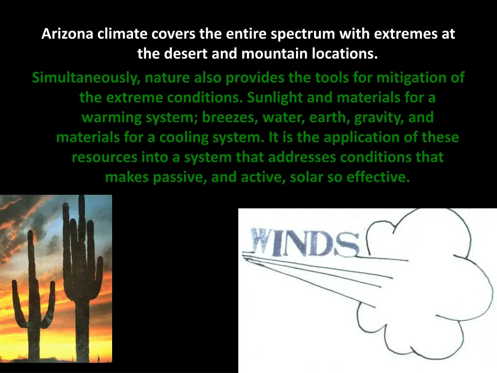 arizona climate covers the entire spectrum with