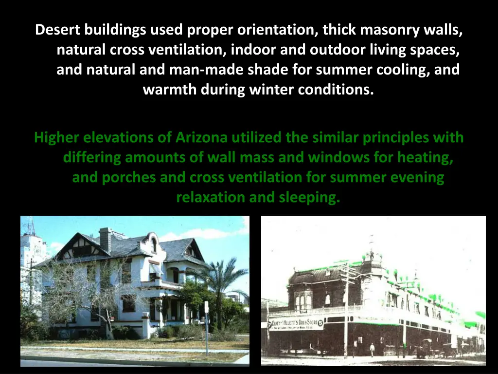 desert buildings used proper orientation thick