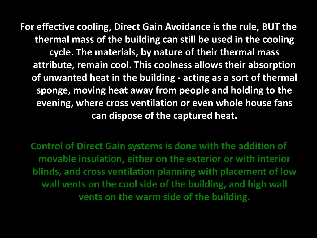 for effective cooling direct gain avoidance