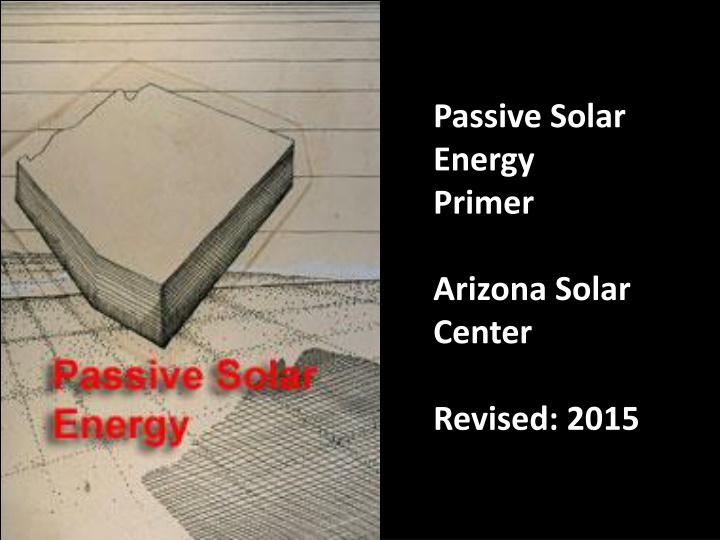 passive solar energy primer