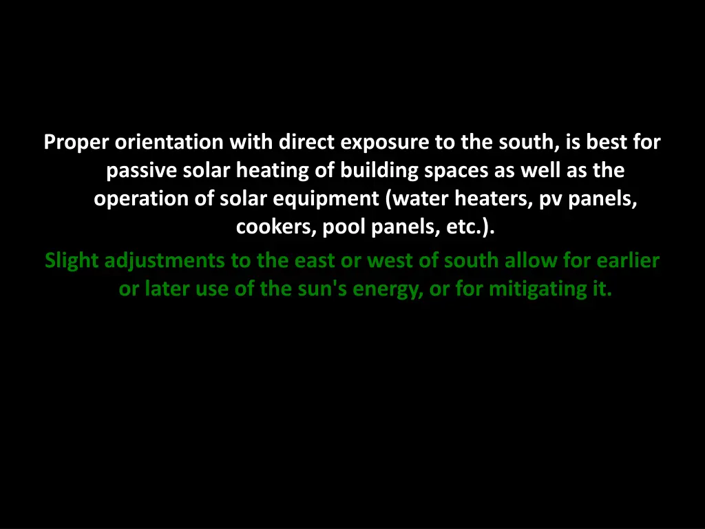 proper orientation with direct exposure