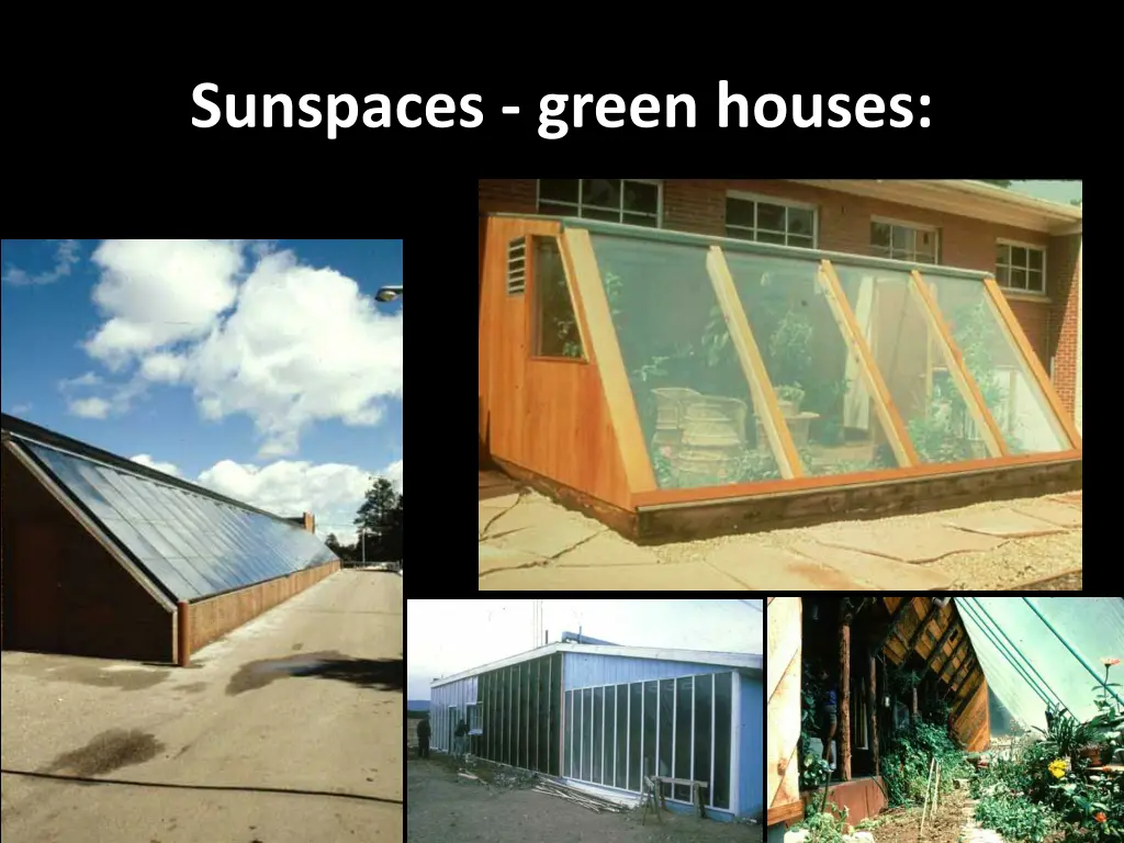 sunspaces green houses