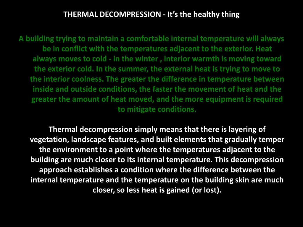 thermal decompression it s the healthy thing