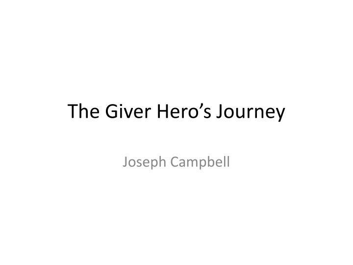 the giver hero s journey