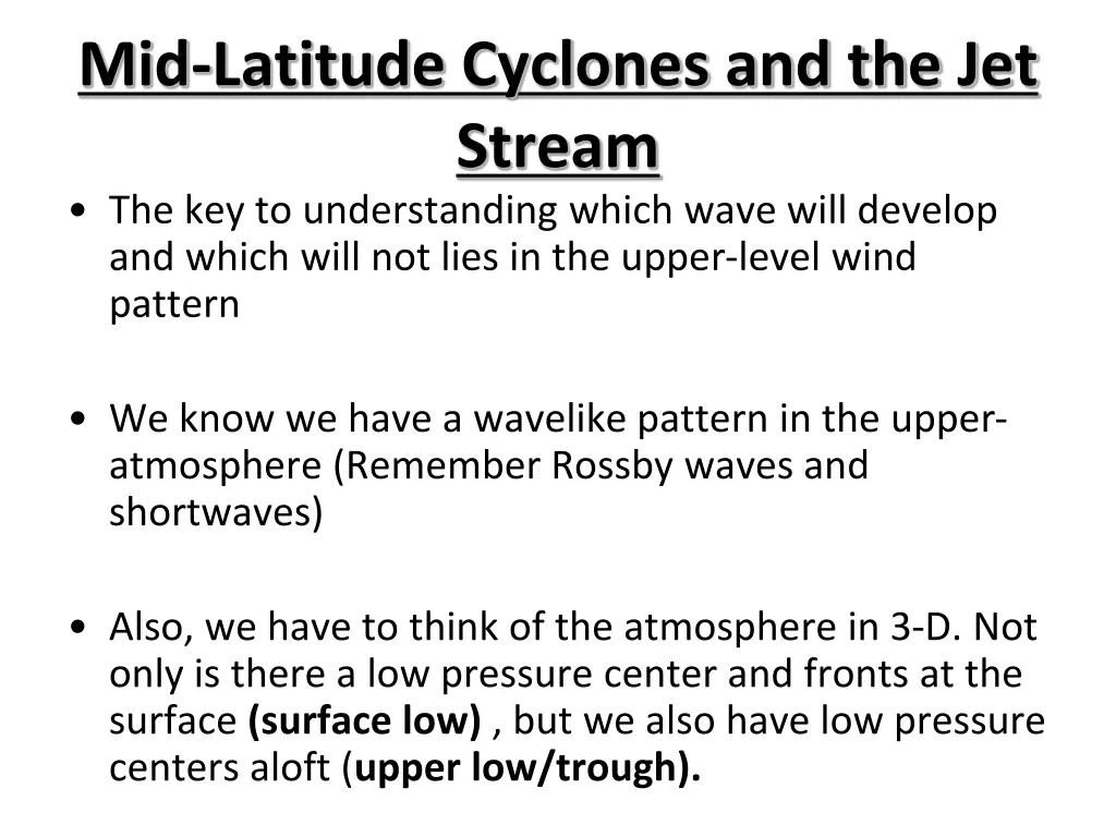 mid latitude cyclones and the jet stream