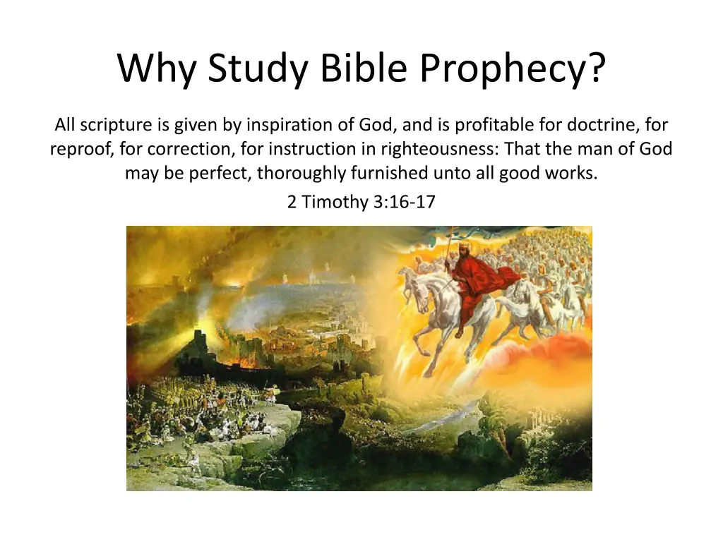 why study bible prophecy 3