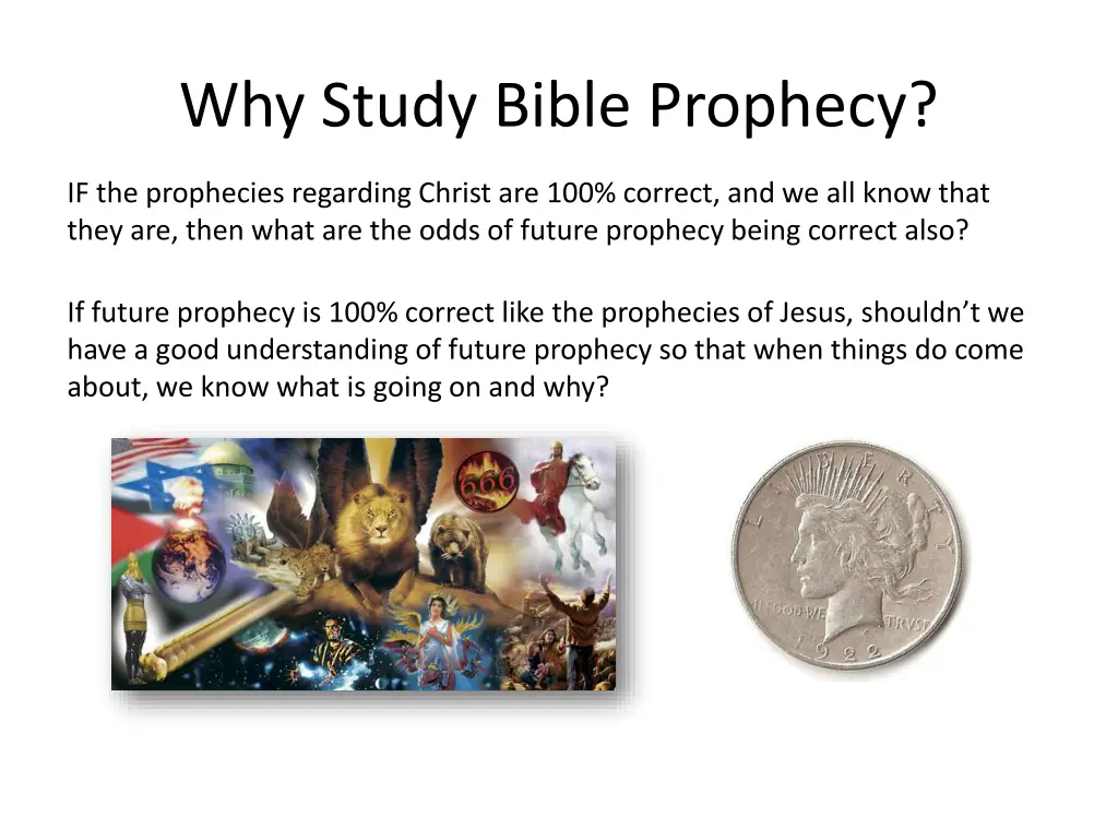 why study bible prophecy 5