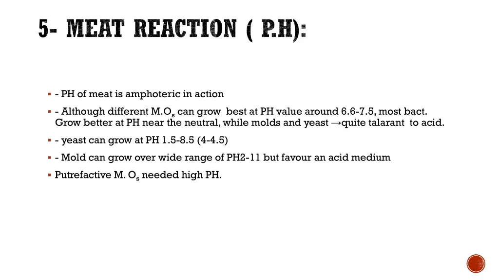 5 meat reaction p h