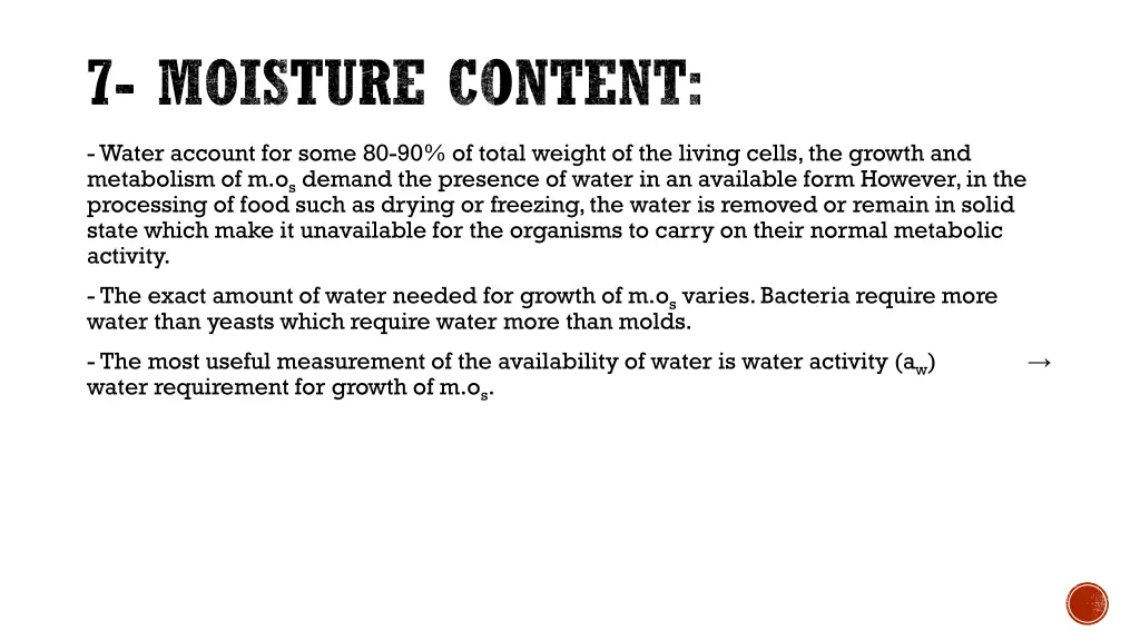 7 moisture content