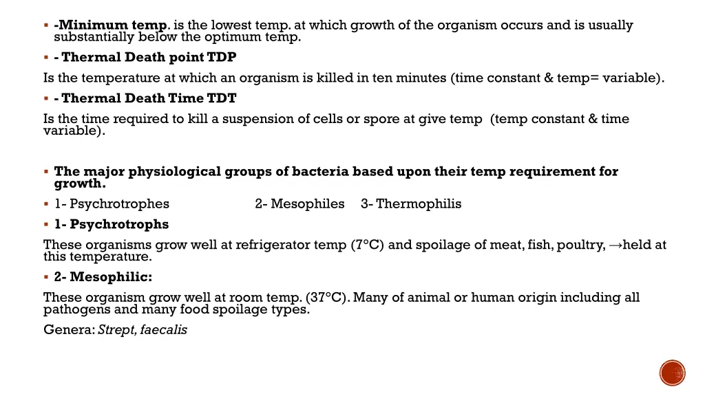 minimum temp is the lowest temp at which growth