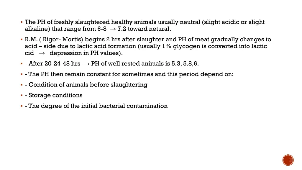 the ph of freshly slaughtered healthy animals