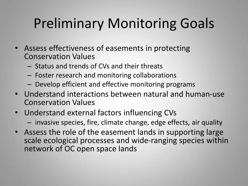 preliminary monitoring goals