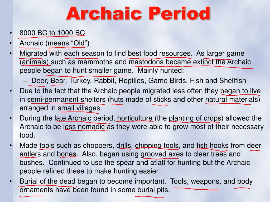 archaic period 8000 bc to 1000 bc archaic means