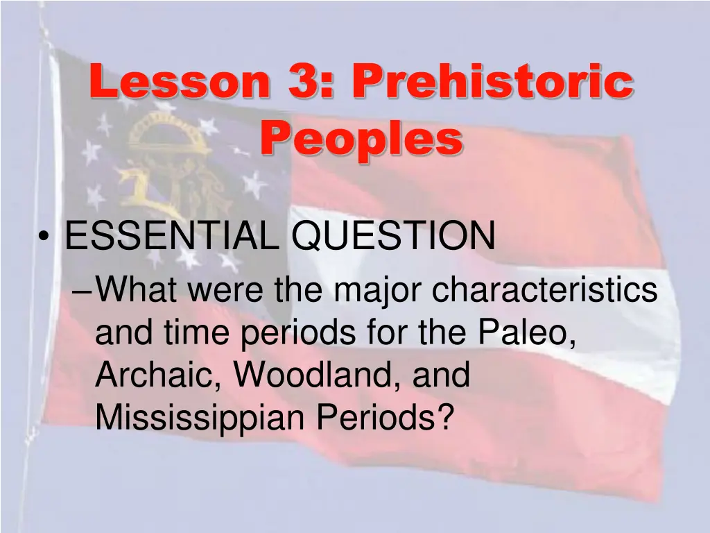 lesson 3 prehistoric peoples