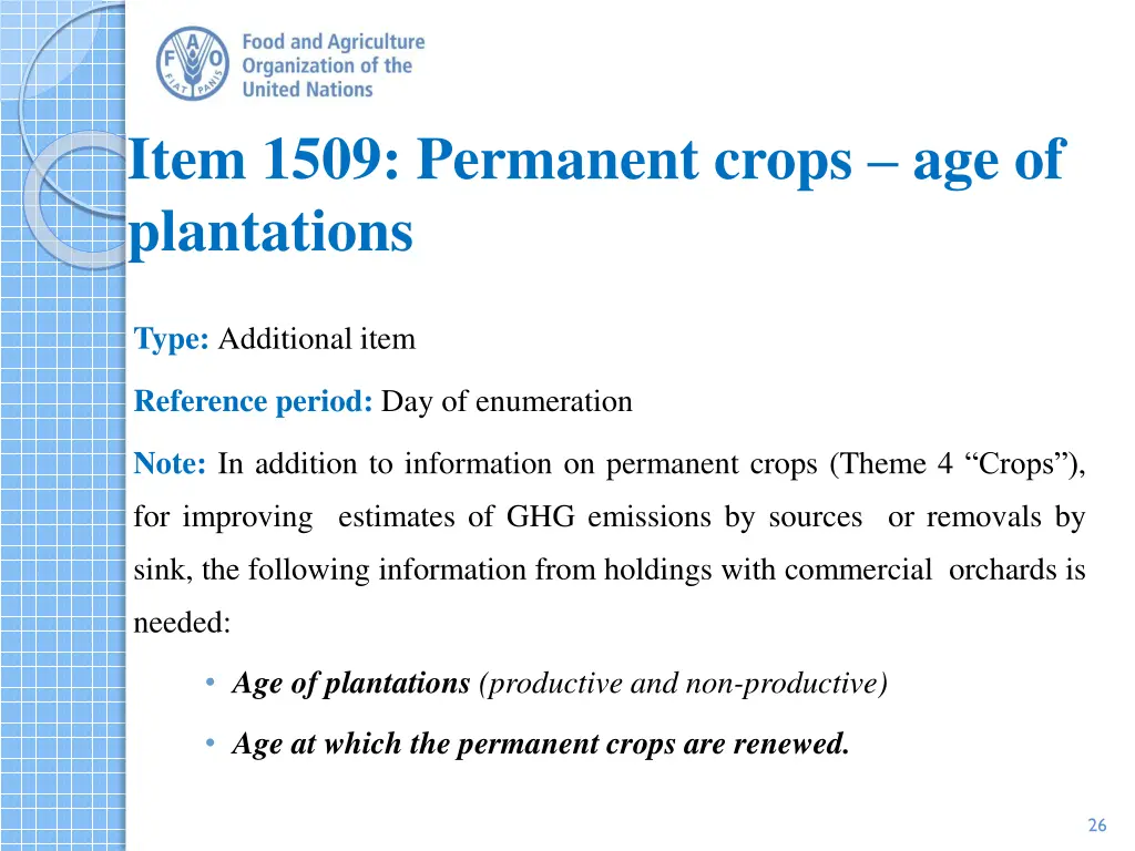 item 1509 permanent crops age of plantations