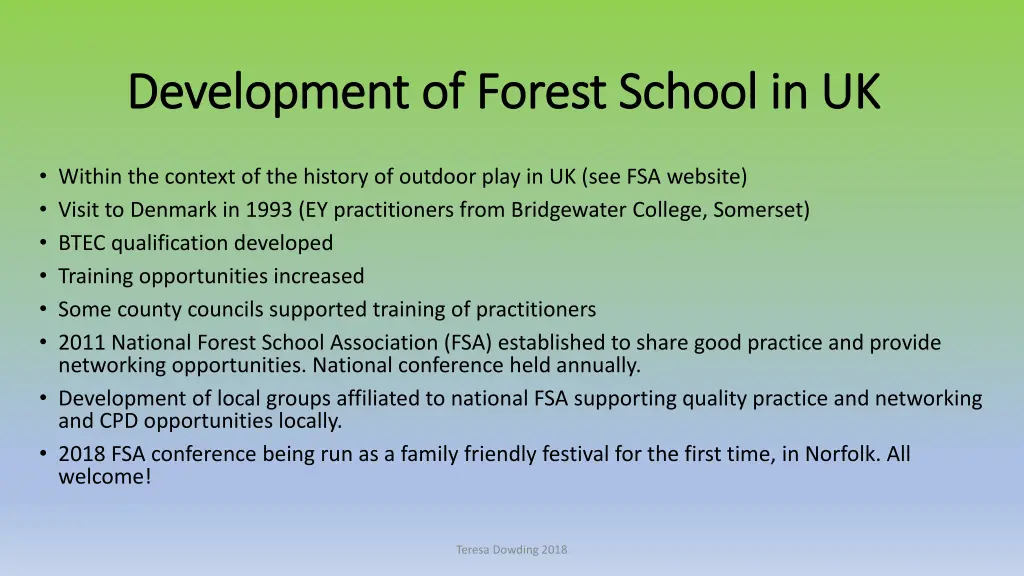 development of forest school in uk development