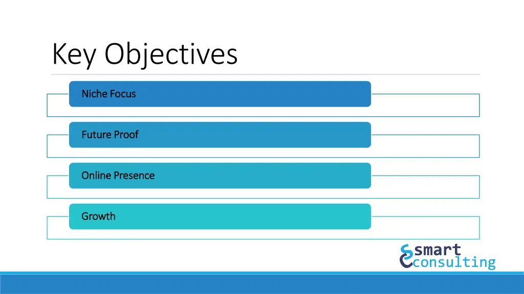 key objectives