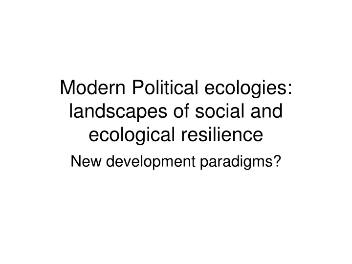 modern political ecologies landscapes of social