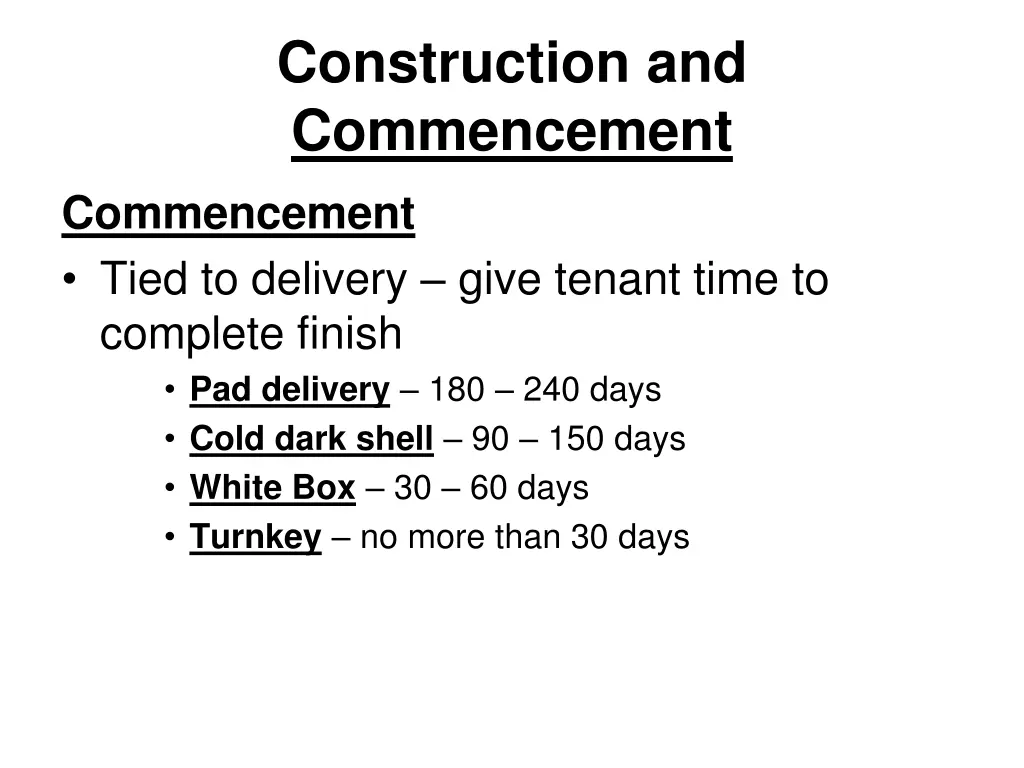 construction and commencement commencement tied