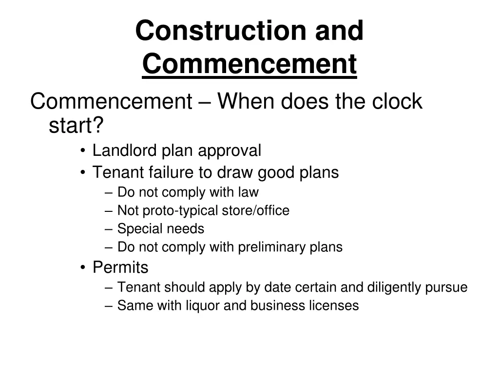 construction and commencement commencement when