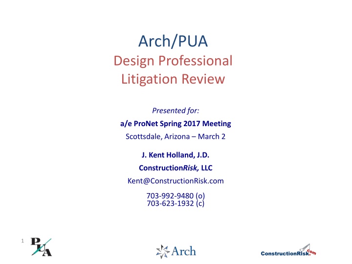 arch pua design professional litigation review