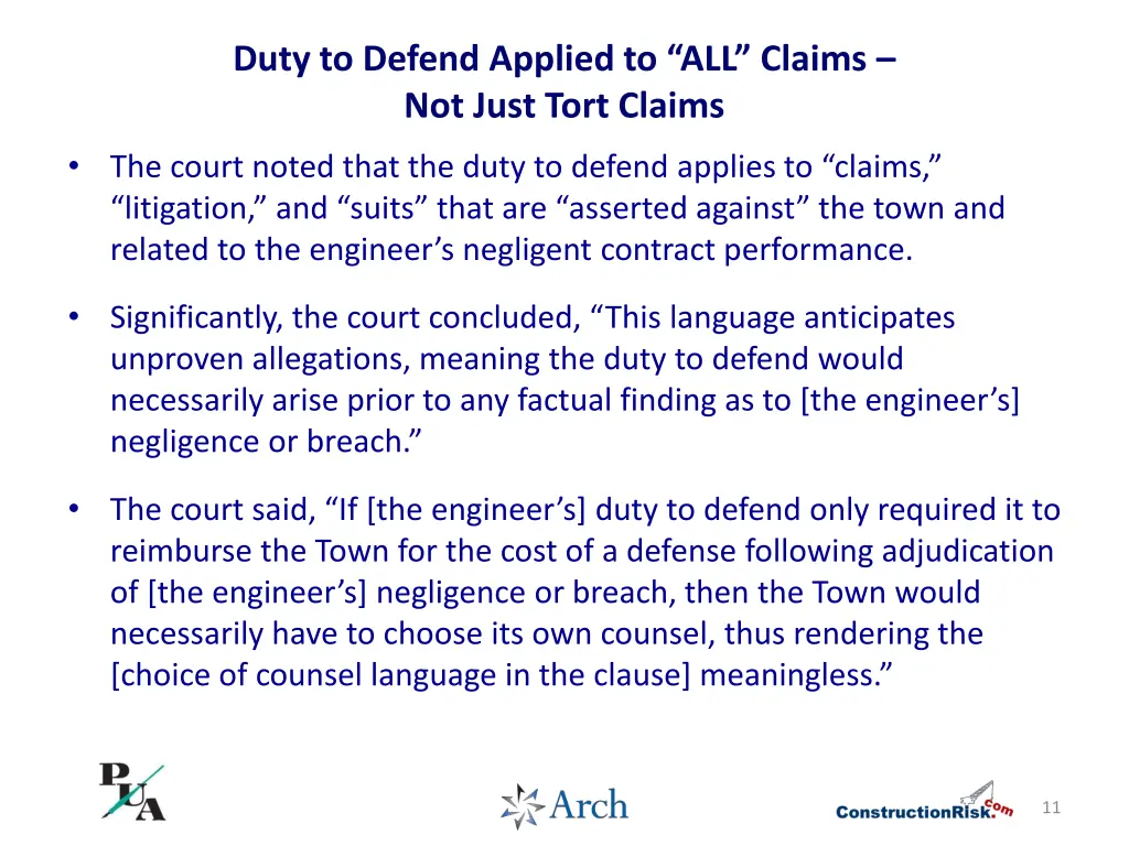 duty to defend applied to all claims not just