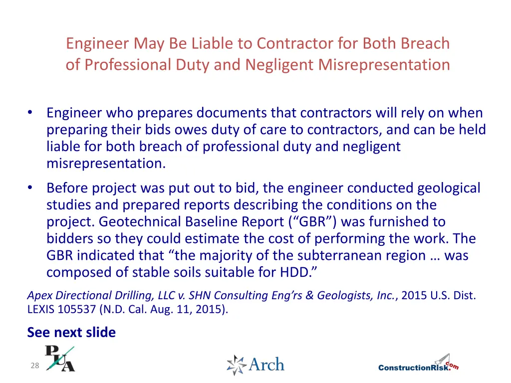 engineer may be liable to contractor for both