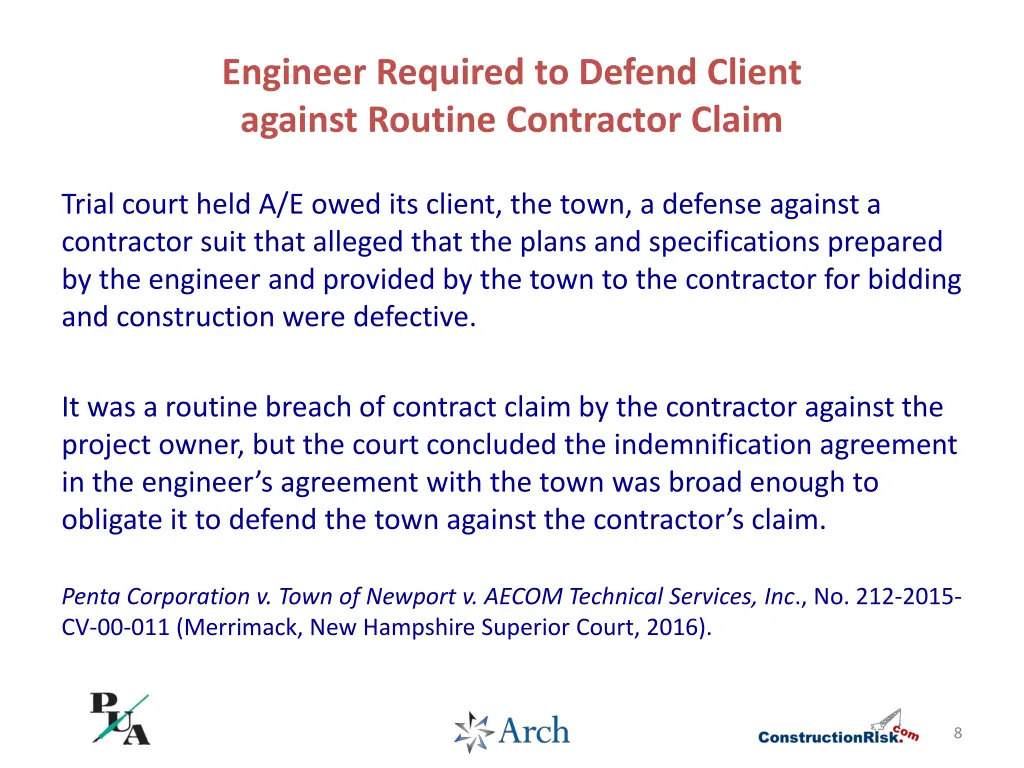 engineer required to defend client against