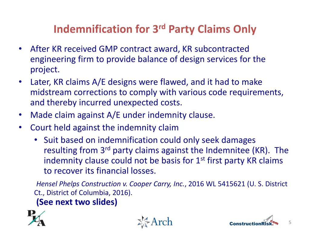 indemnification for 3 rd party claims only