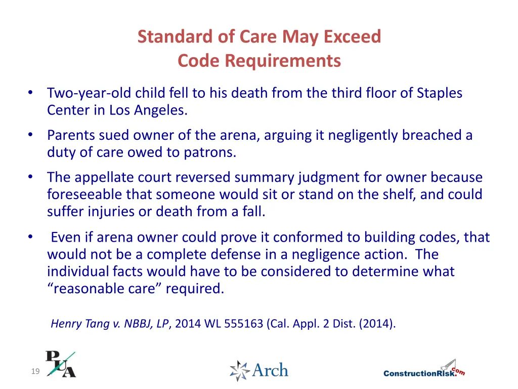 standard of care may exceed code requirements