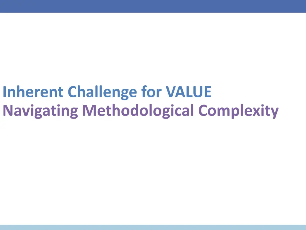 inherent challenge for value navigating