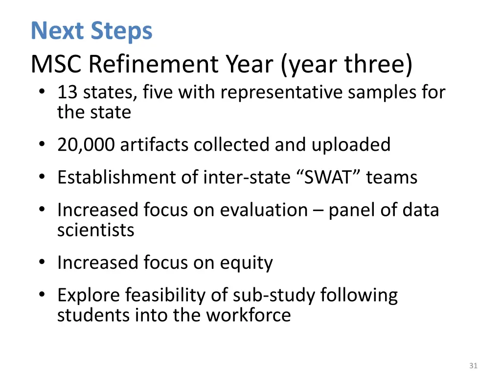 next steps msc refinement year year three