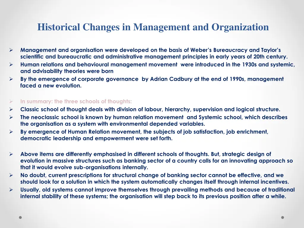 historical changes in management and organization