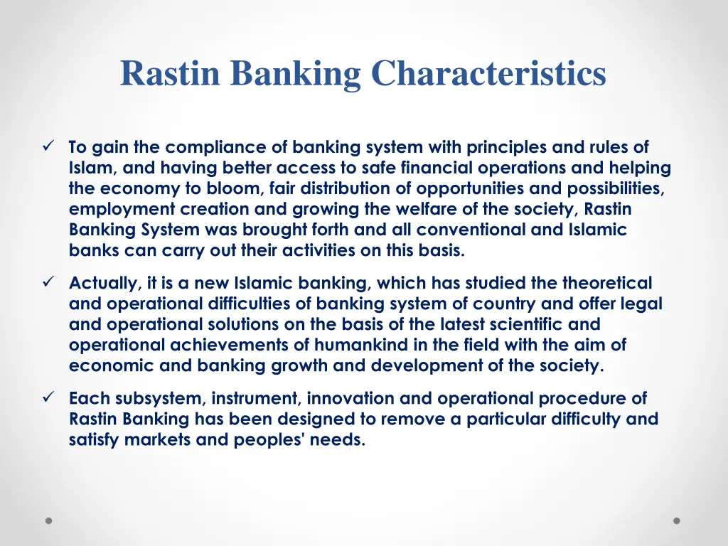 rastin banking characteristics