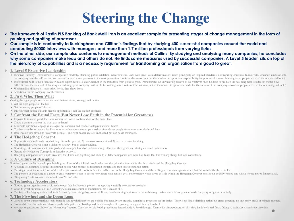 steering the change