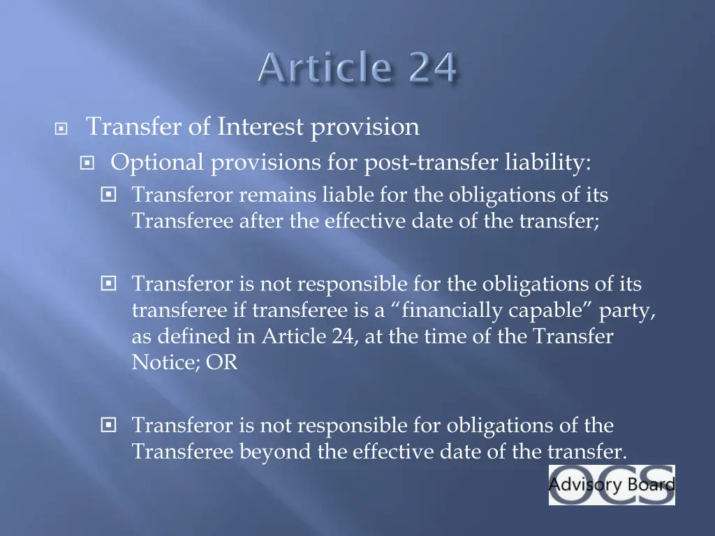 transfer of interest provision optional