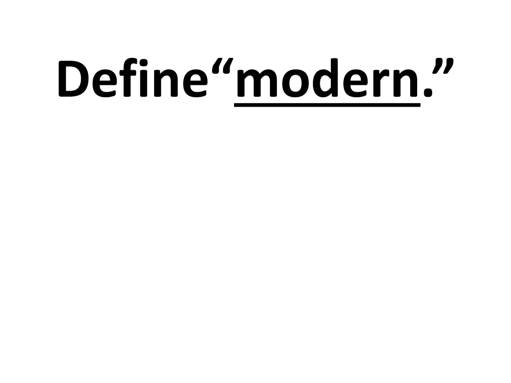 define modern