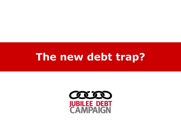 the new debt trap