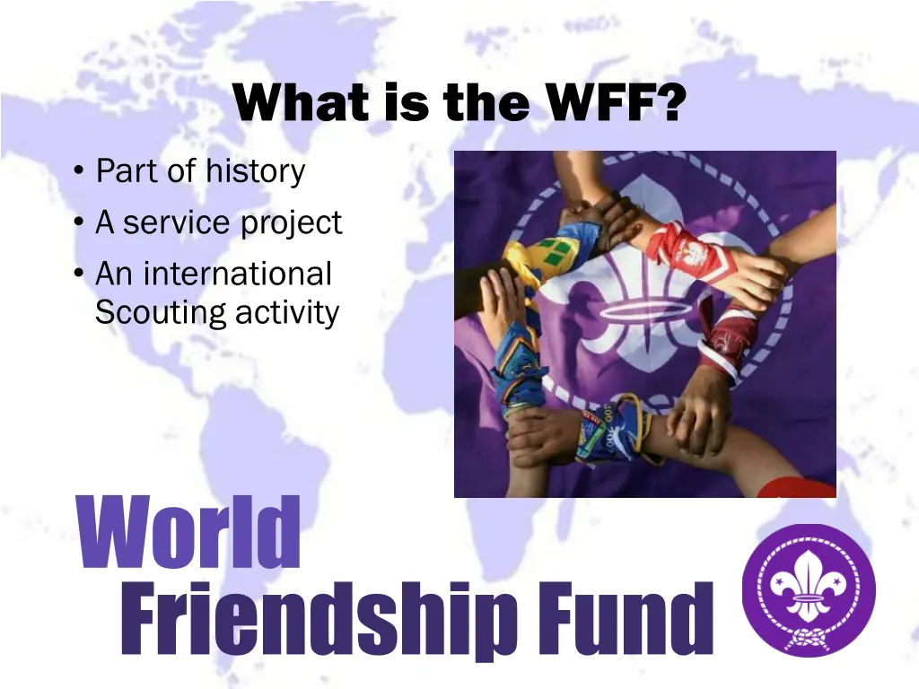 what is the wff part of history a service project 1