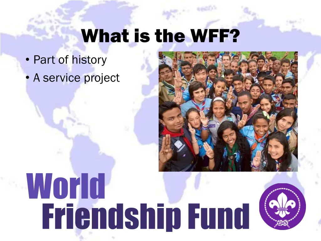 what is the wff part of history a service project