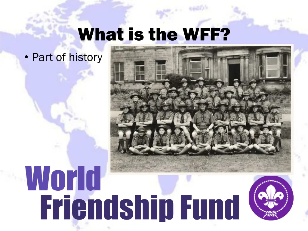 what is the wff part of history