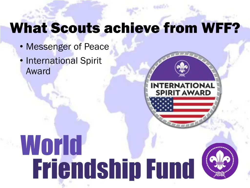 what scouts achieve from wff messenger of peace 1