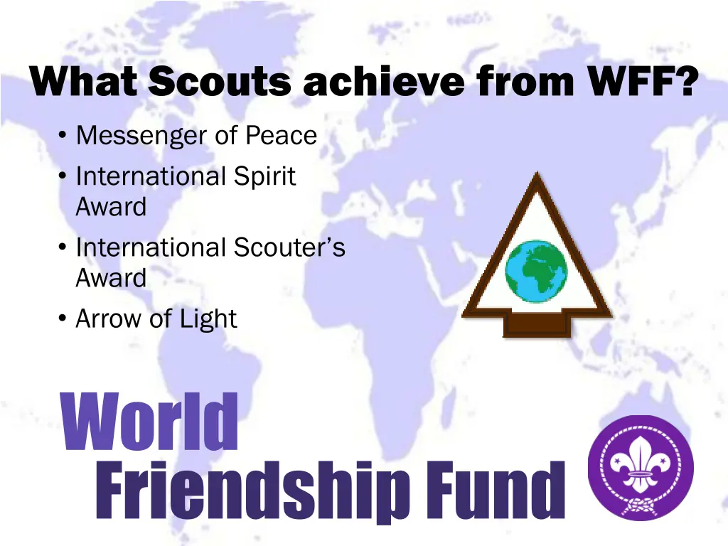 what scouts achieve from wff messenger of peace 3