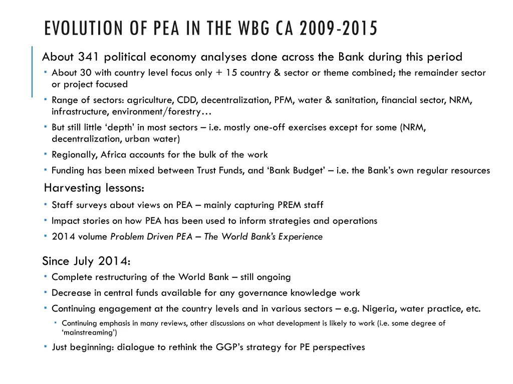 evolution of pea in the wbg ca 2009 2015