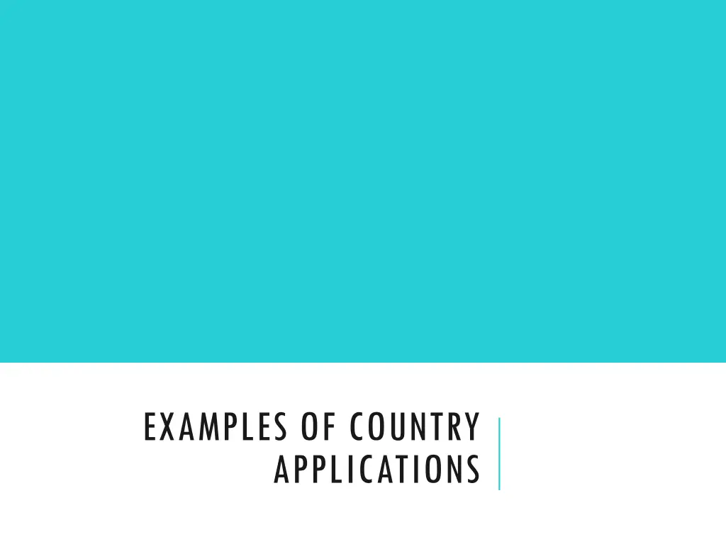 examples of country applications