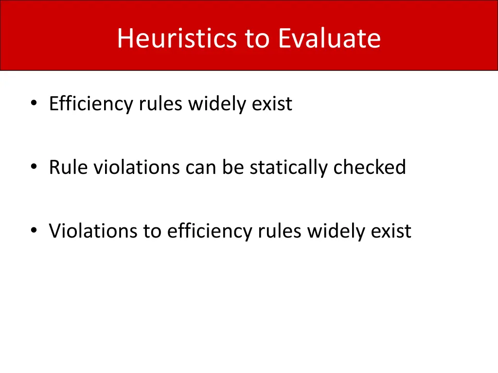 heuristics to evaluate