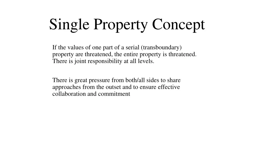 single property concept