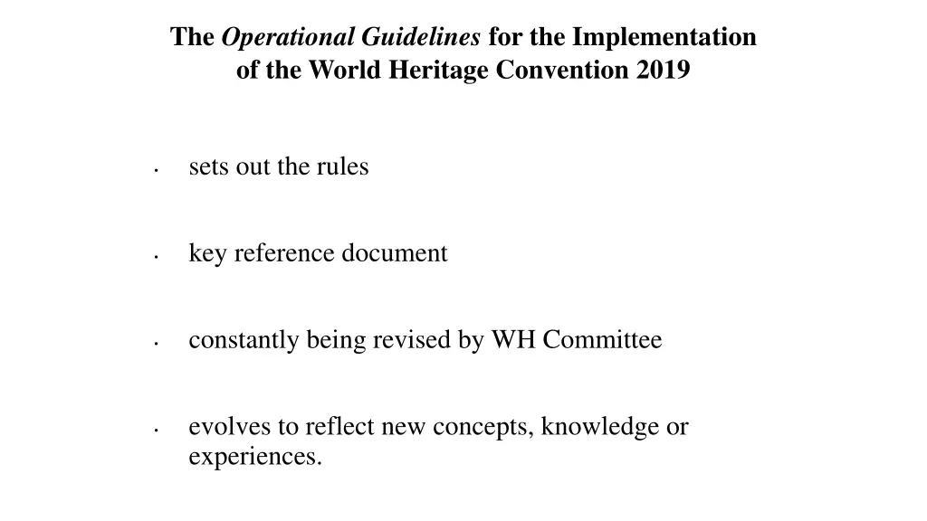 the operational guidelines for the implementation