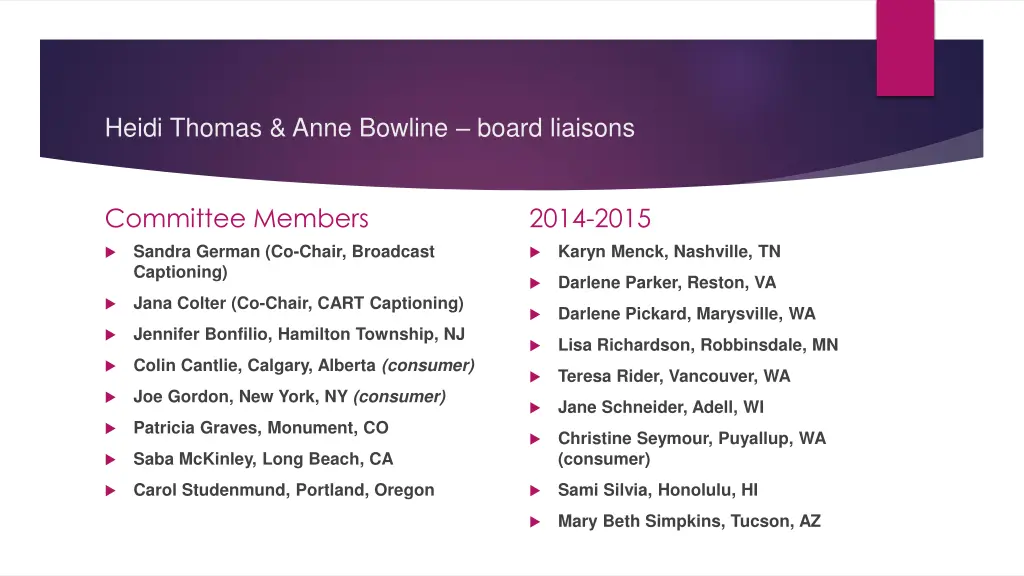 heidi thomas anne bowline board liaisons