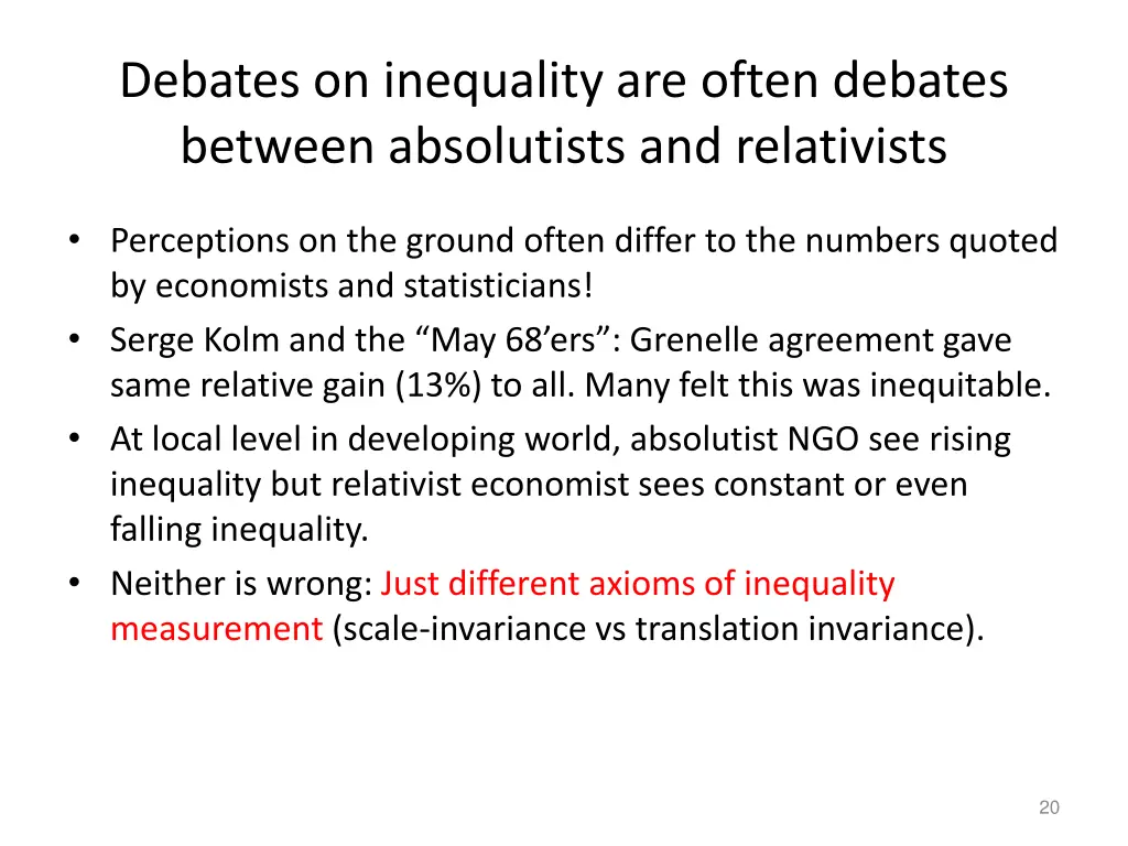 debates on inequality are often debates between